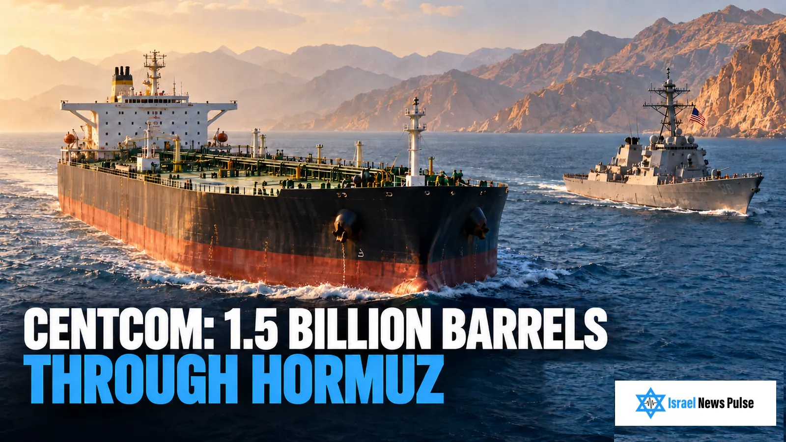 Oil tanker and a U.S. warship near a mountainous coast